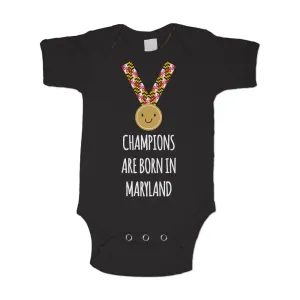 Champions Are Born in Maryland (Black)